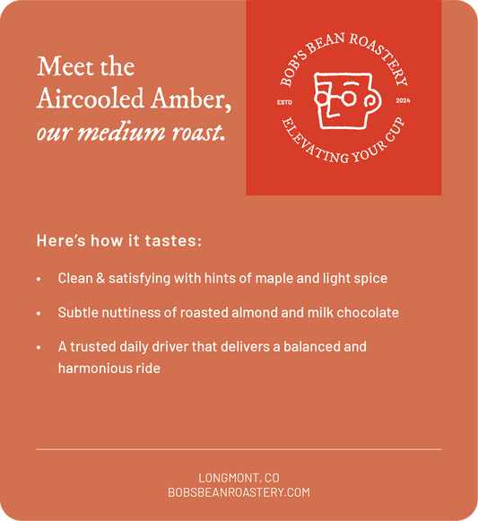 Medium Roast - Aircooled Amber